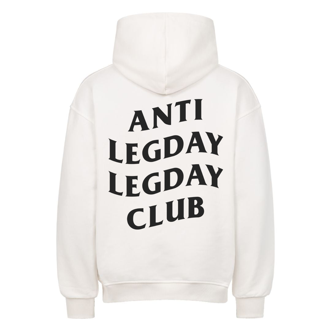 Anti Legday Oversized Hoodie
