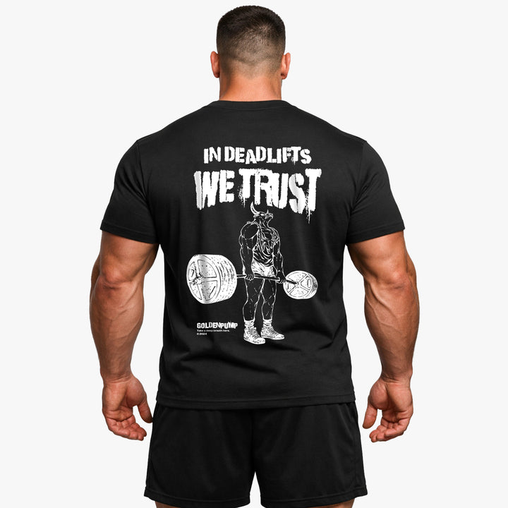 In Deadlifts we trust (Backprint) Shirt