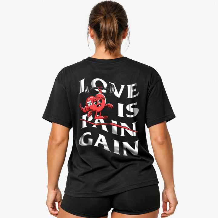 Love is Gain Oversized (rugafdruk) shirt
