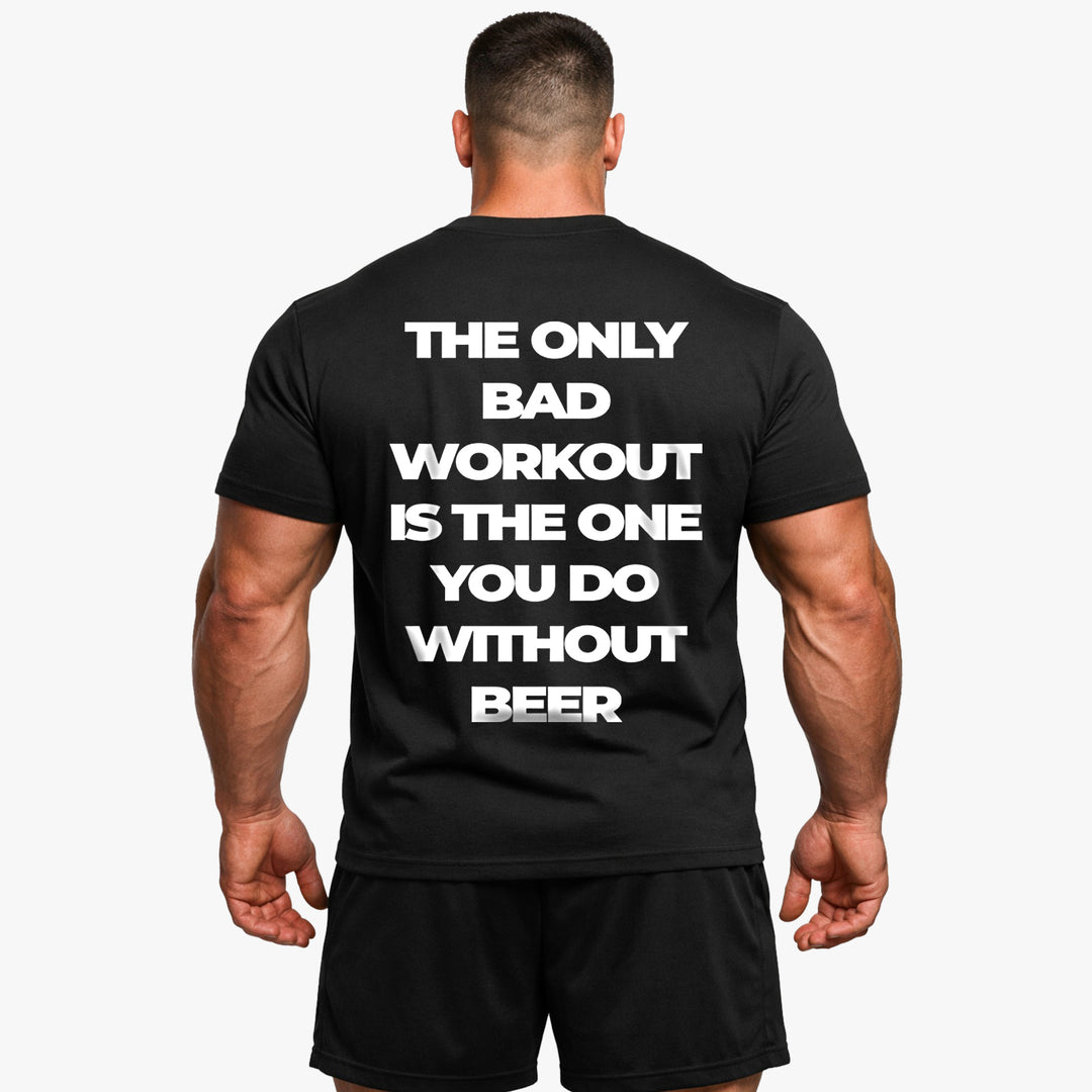 Only bad workout (backprint) shirt