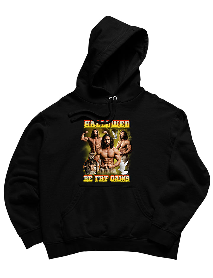 Hallowed by Thy Gains Hoodie
